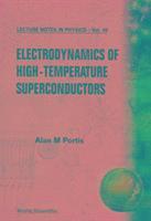 bokomslag Electrodynamics Of High Temperature Superconductors