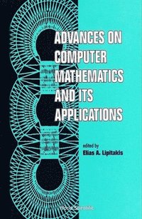 bokomslag Advances On Computer Mathematics And Its Applications