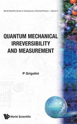 bokomslag Quantum Mechanical Irreversibility And Measurement