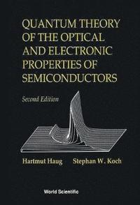 bokomslag Quantum Theory Of The Optical And Electronic Properties Of Semiconductors (2nd Edition)