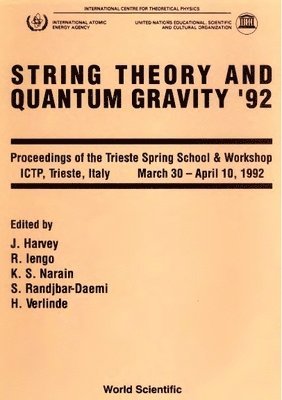 String Theory And Quantum Gravity '92 - Proceedings Of The Trieste Spring School And Workshop 1