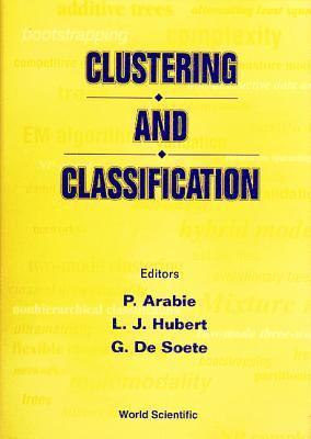 ARABIE P, Phips Arabie, Larry Hubert, Geert De Soete - Clustering and Classification, Häftad