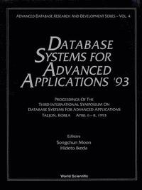 bokomslag Database Systems For Advanced Applications '93 - Proceedings Of The 3rd International Symposium On Database Systems For Advanced Applications