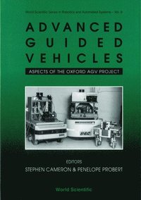 bokomslag Advanced Guided Vehicles: Aspects Of The Oxford Agv Project