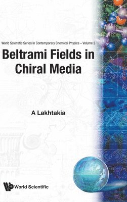 bokomslag Beltrami Fields In Chiral Media