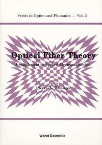 bokomslag Optical Fiber Theory: A Supplement To Applied Electromagnetism