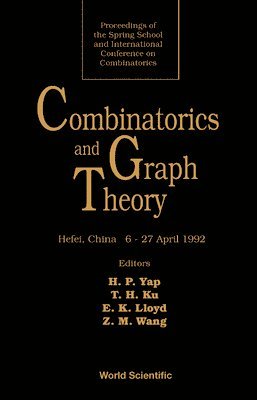 bokomslag Combinatorics And Graph Theory - Proceedings Of The Spring School And International Conference On Combinatorics