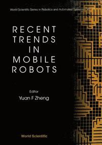 bokomslag Recent Trends In Mobile Robots