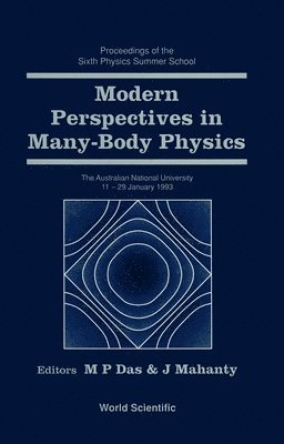 bokomslag Modern Perspectives In Many-body Physics: Proceedings Of The Sixth Physics Summer School