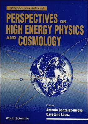 bokomslag Perspectives On High Energy Physics And Cosmology - Proceedings Of The Conference