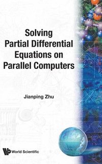 bokomslag Solving Partial Differential Equations On Parallel Computers