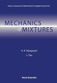 bokomslag Mechanics Of Mixtures