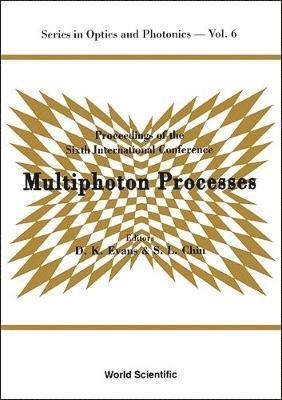 bokomslag Multiphoton Processes - Proceedings Of The Sixth International Conference
