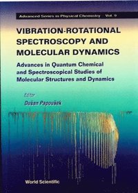bokomslag Vibrational-rotational Spectroscopy And Molecular Dynamics