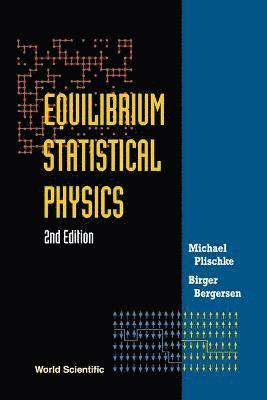 bokomslag Equilibrium Statistical Physics (2nd Edition)