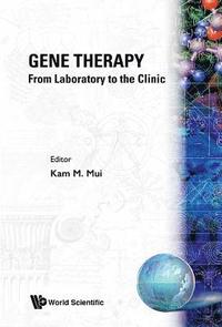 bokomslag Gene Therapy - From Laboratory To The Clinic