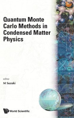 SUZUKI MASUO, Suzuki Masuo, Masuo Suzuki - Quantum Monte Carlo Method in ....., Inbunden