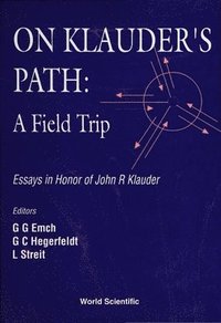 bokomslag On Klauder's Path: A Field Trip