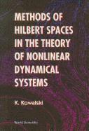 bokomslag Methods Of Hilbert Spaces In The Theory Of Nonlinear Dynamical Systems