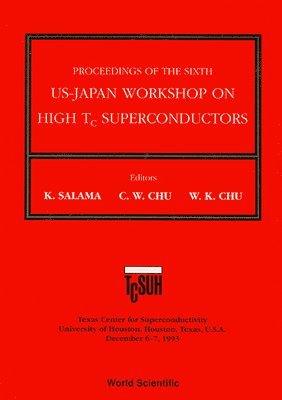 bokomslag High Tc Superconductors - Proceedings Of The 6th Annual Us-japan Workshop