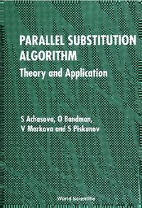 bokomslag Parallel Substitution Algorithm: Theory And Application