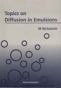 bokomslag Topics On Diffusion In Emulsions