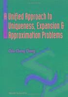 bokomslag Unified Approach To Uniqueness, Expansion And Approximation Problems, A