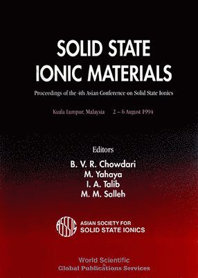 bokomslag Solid State Ionic Materials - Proceedings Of The 4th Asian Conference On Solid State Ionics