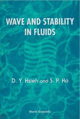 bokomslag Wave And Stability In Fluids