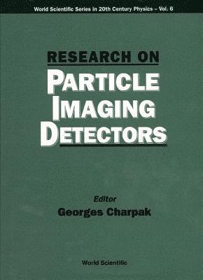 bokomslag Research On Particle Imaging Detectors