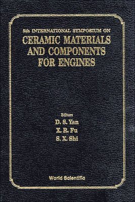 Ceramic Materials And Components For Engines - Proceedings Of The 5th International Symposium 1