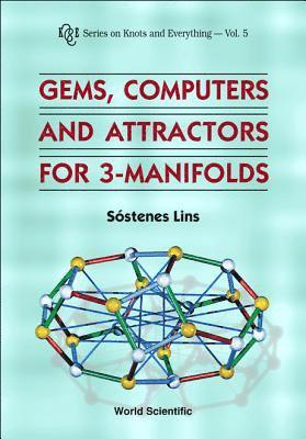 Sostenes Lins, LINS SOSTENES - Gems, Computers And Attractors For 3-manifolds, Inbunden