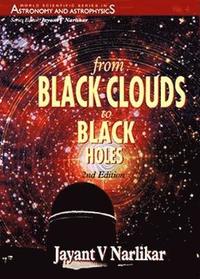 bokomslag From Black Clouds To Black Holes (2nd Edition)