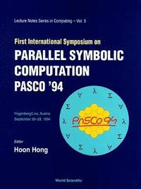 bokomslag Parallel Symbolic Computation Pasco '94 - Proceedings Of The First International Symposium