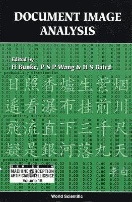 BUNKE H, Horst Bunke, Patrick S P Wang, Henry S Baird, Patrick S. P. Wang - Document Image Analysis, Inbunden