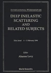 bokomslag Deep Inelastic Scattering And Related Subjects - Proceedings Of The International Workshop