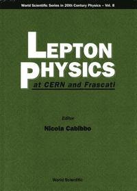 bokomslag Lepton Physics At Cern And Frascati