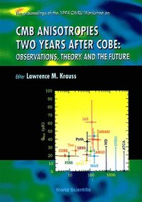 bokomslag Cmb Anisotropies Two Years After Cobe: Observations, Theory And The Future - Proceedings Of The 1994 Cwru Workshop
