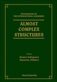 bokomslag Almost Complex Structures - Proceedings Of The International Workshop