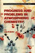 BARKER JOHN R, John R Barker, John R. Barker - Progress And Problems In Atmospheric Chemistry, Häftad