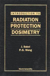 bokomslag Introduction To Radiation Protection Dosimetry
