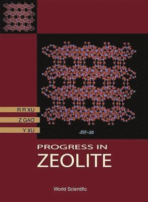 bokomslag Progress In Zeolites Science: A China Perspective