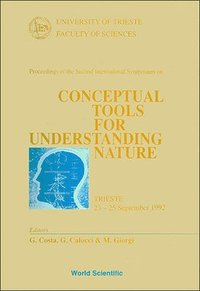 bokomslag Conceptual Tools For Understanding Nature - Proceedings Of The Second International Symposium
