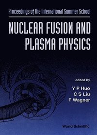 bokomslag Nuclear Fusion And Plasma Physics - Proceedings Of The International Summer School