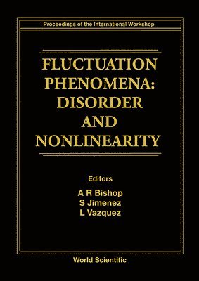 bokomslag Fluctuation Phenomena: Disorder And Nonlinearity - Proceedings Of The International Workshop