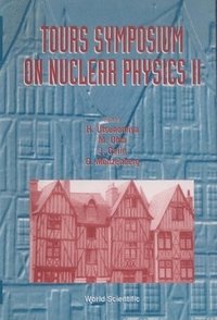 bokomslag Tours Symposium On Nuclear Physics Ii