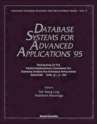 bokomslag Database Systems For Advanced Applications '95 - Proceedings Of The Fourth International Conference