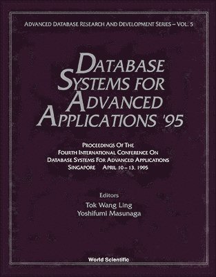 bokomslag Database Systems For Advanced Applications '95 - Proceedings Of The Fourth International Conference