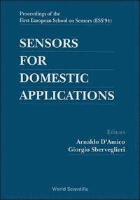 bokomslag Sensors For Domestic Applications - Proceedings Of The 1st European School Of Sensors (Ess '94)