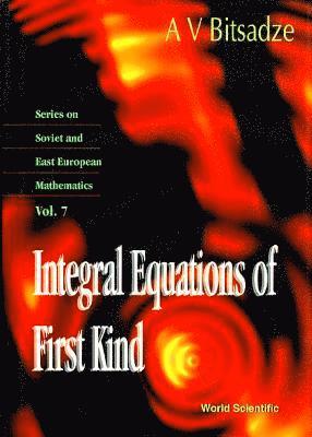bokomslag Integral Equations Of First Kind